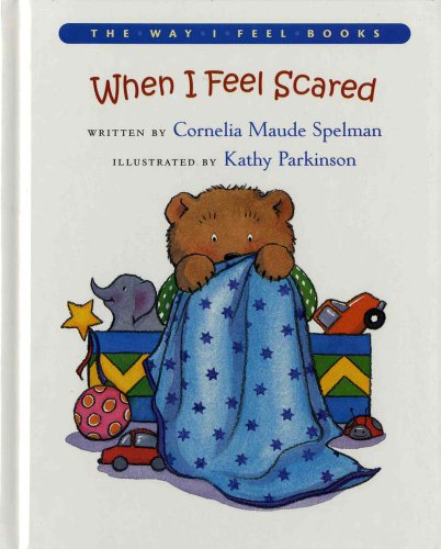 When I Feel Scared (Way I Feel)