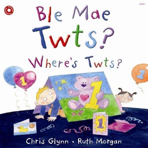 Ble Mae Twts? Where's Twts?