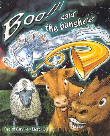 Boo!!! Said the Banshee