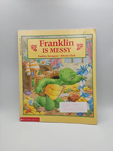 Franklin is Messy