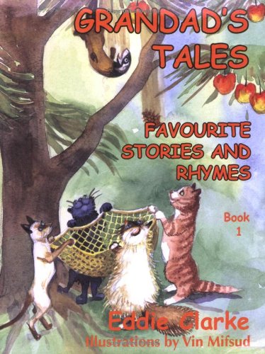 Grandad's Tales: Bk.1: Favourite Stories and Rhymes