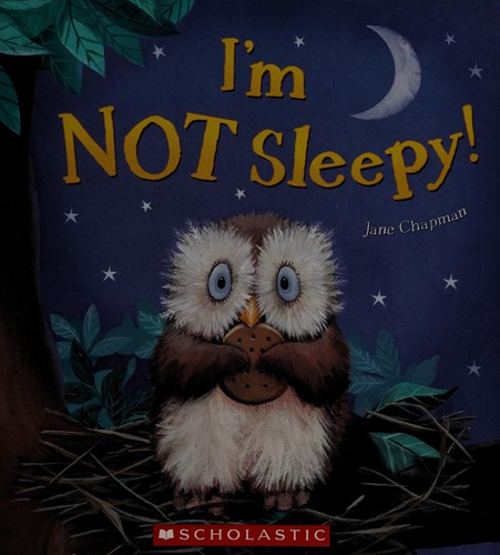 I'm Not Sleepy