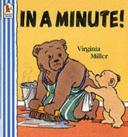 In a Minute!