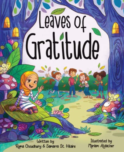 Journeys of Nur: Leaves of Gratitude