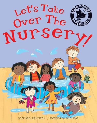 Let's Take Over the Nursery!