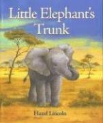 Little Elephant's Trunk
