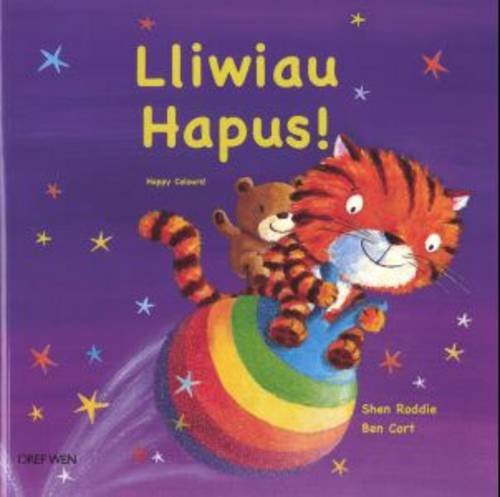 Lliwiau Hapus! / Happy Colours!