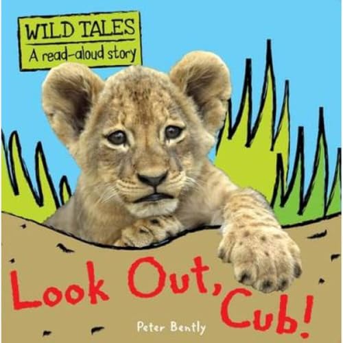 Look Out Cub! (Wild Tales)