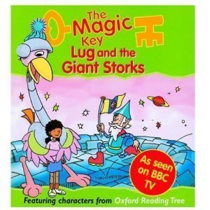 Lug And The Giant Storks (The Magic Key)