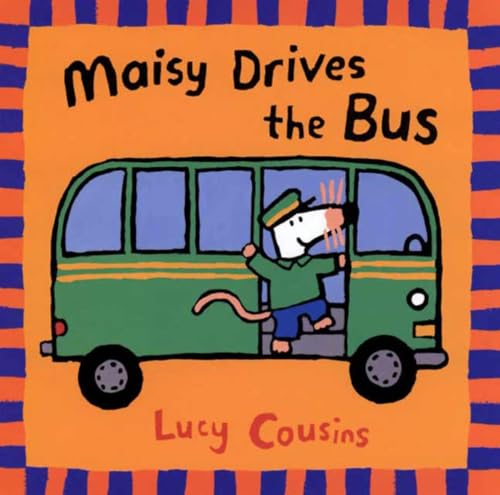 Maisy Drives the Bus