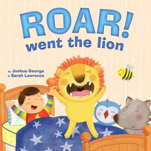 Roar! Went the Lion Picture Storybooks