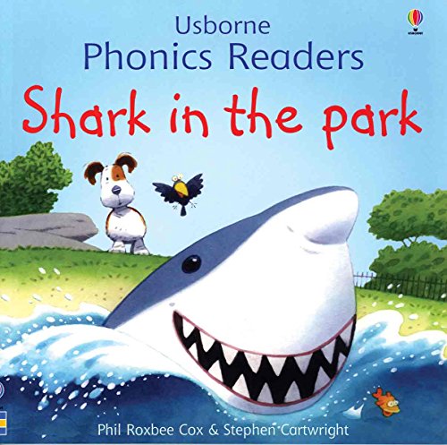 Shark in the Park (Phonics Readers)