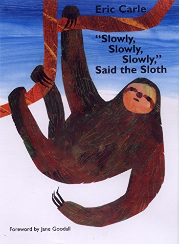 Slowly, Slowly, Slowly, Said the Sloth (Picture Puffin)