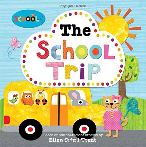 The School Trip