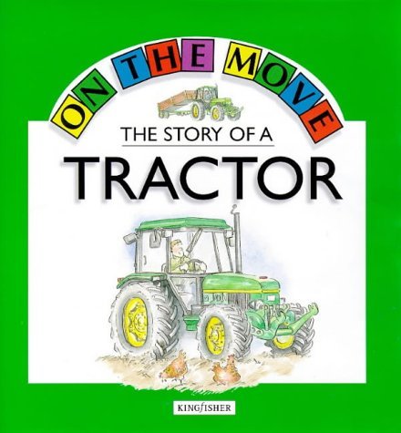 The Story of a Tractor