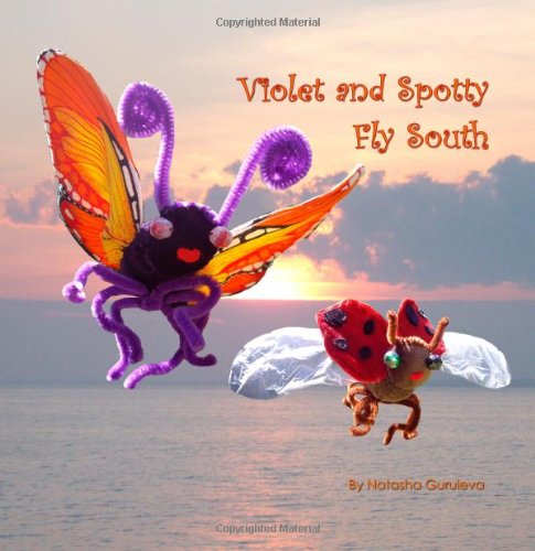 Violet and Spotty Fly South