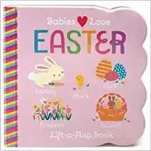 Easter: Sturdy Lift-a-Flap Board Book (Lift the Flap)