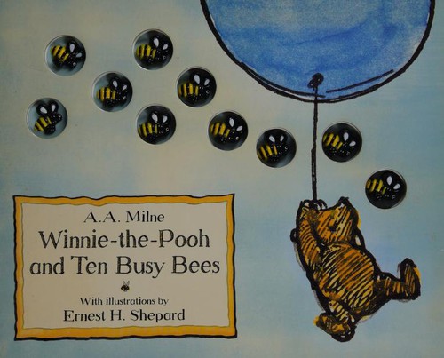 Winnie the Pooh and Ten Busy Bees