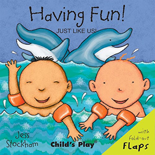 Having Fun! (Just Like Us!)