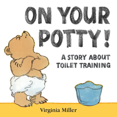 On Your Potty!