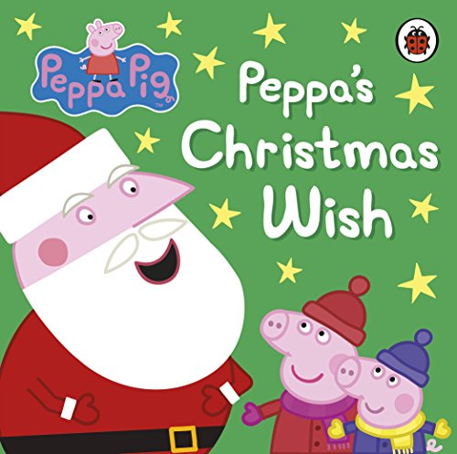 Peppa's Christmas Wish (Peppa Pig)