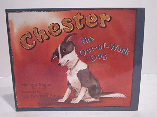 Chester the Out-Of-Work Dog