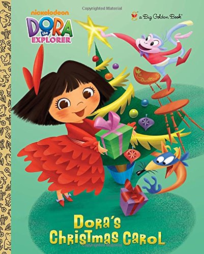 Dora's Christmas Carol (Dora the Explorer) (a Big Golden Book)