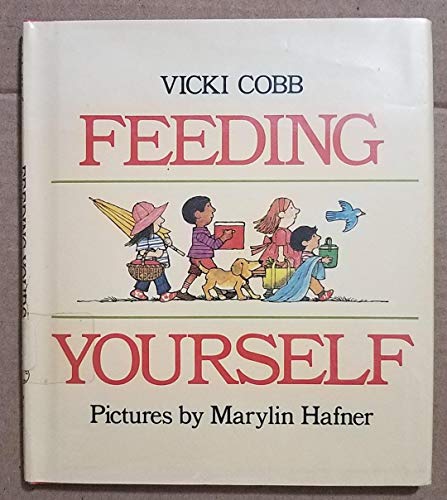 Feeding Yourself