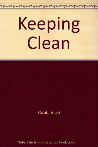 Keeping Clean