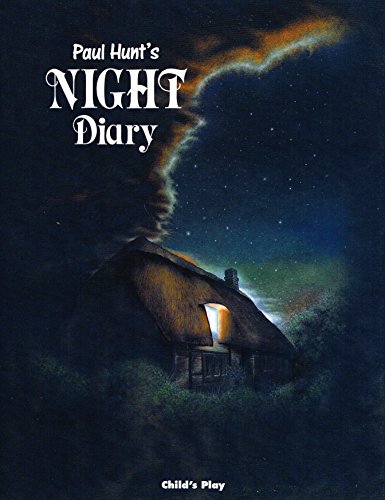 Paul Hunt's Night Diary (Child's Play Library)