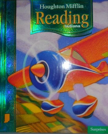 Surprises Level 1.3: Houghton Mifflin Reading Indiana