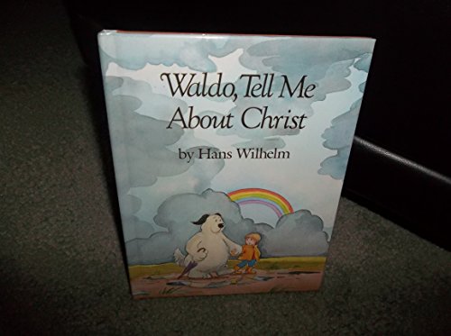 Waldo Tell Me About Christ (Waldo Tell Me Series)