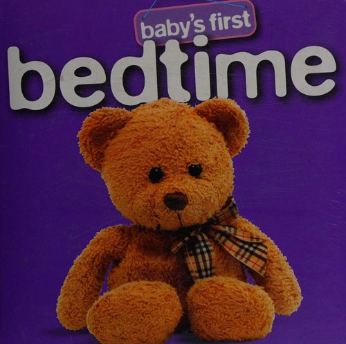 Baby's First Bedtime (Baby's First Padded Series)
