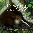 It's My Egg and You Can't Have It!