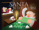 Santa and the Toy Nurse