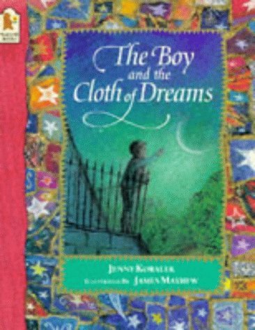 The Boy and the Cloth of Dreams