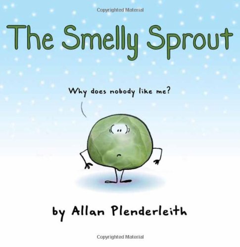 The Smelly Sprout