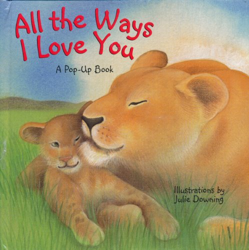 All the Ways I Love You
