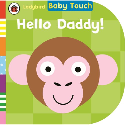Baby Touch: Hello Daddy!