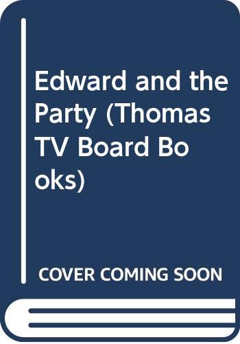 Edward and the party (Railway series)