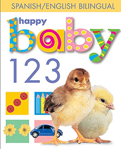 Happy Baby 123 Spanish/English Bilingual (English and Spanish Edition)
