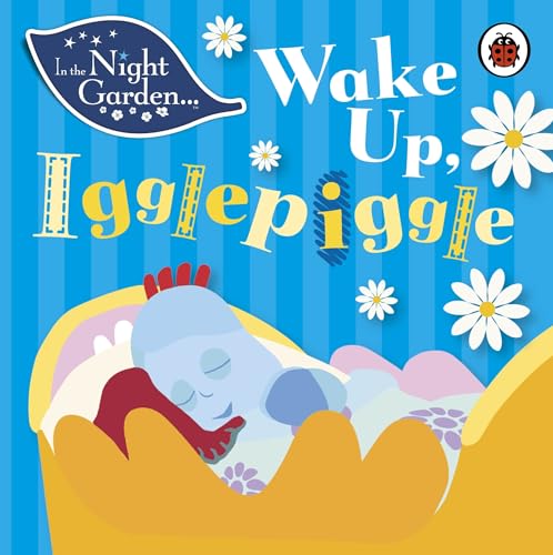In the Night Garden: Wake Up Igglepiggle