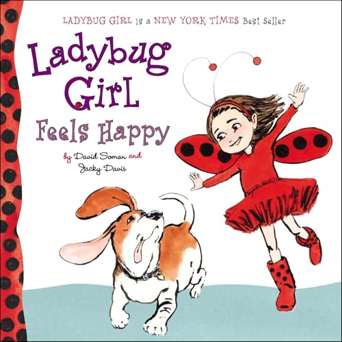 Ladybug Girl Feels Happy (Ladybug Girl Board Books)