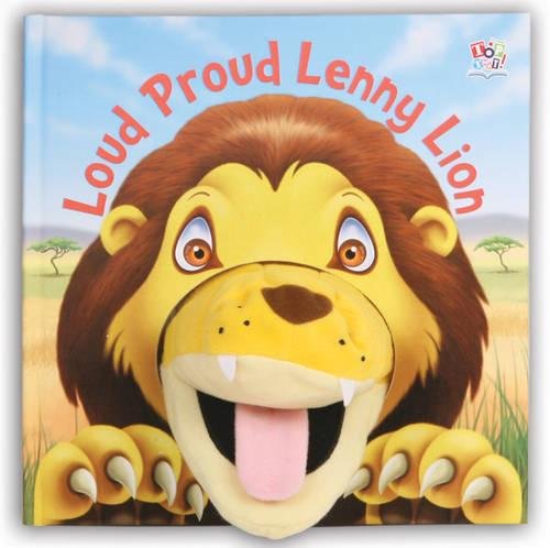 Loud Proud Lenny Lion (Hand Puppet Books)