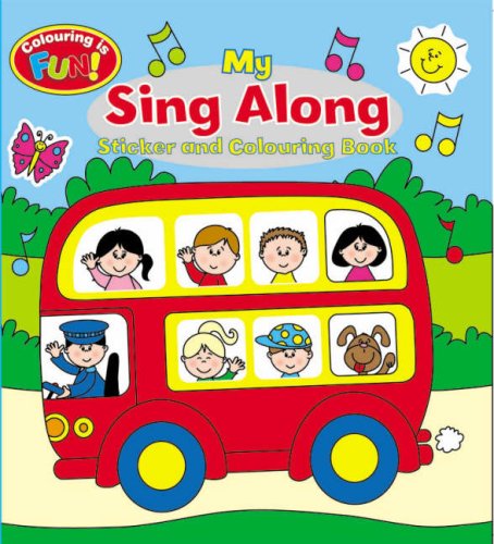 My Sing Along Sticker and Colouring Book (2 Titles) (Wheel Books)