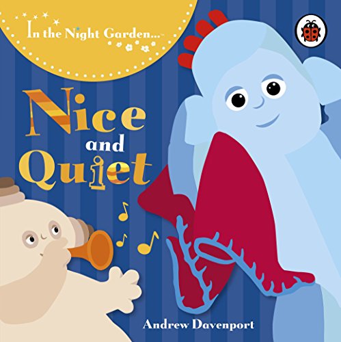 Nice and Quiet by BBC Books ON Mar-04-2010