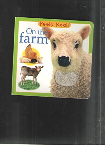On the Farm (Feels Real Books)