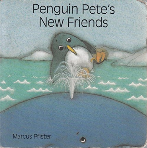 Penguin Pete's New Friends