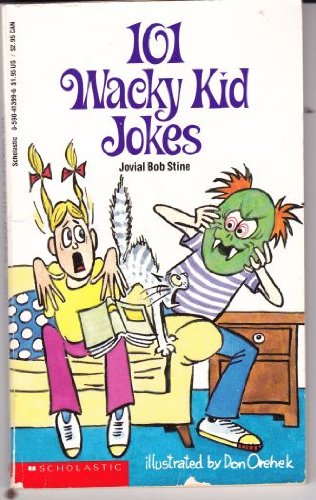 101 Wacky Kid Jokes