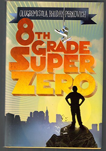 8th Grade Superzero